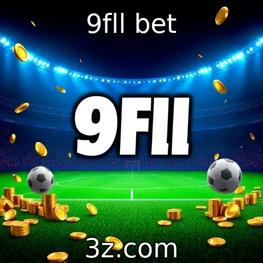 9fll bet Apostas esportivas em alta: como se destacar em 2025